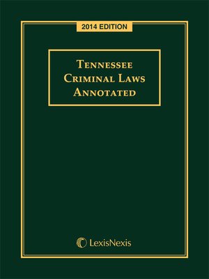 cover image of Tennessee Criminal Laws Annotated
